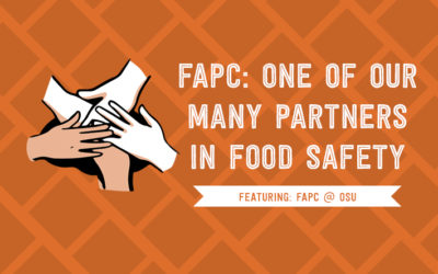 FAPC: One of our Many Partners in Food Safety