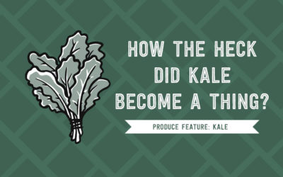 How the Heck did Kale become a Thing?