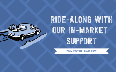 Ride Along with our In-Market Support