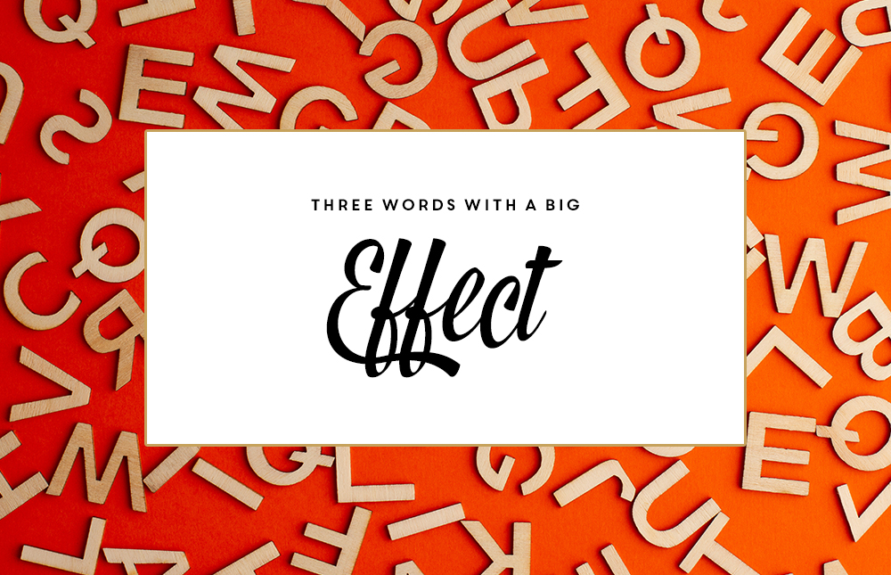 Find, Move Build – Three Words with a Big Effect