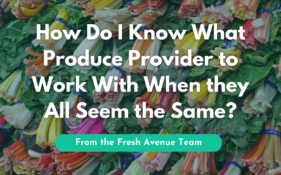 How do I know What Produce Provider to Work with When they all Seem the Same?